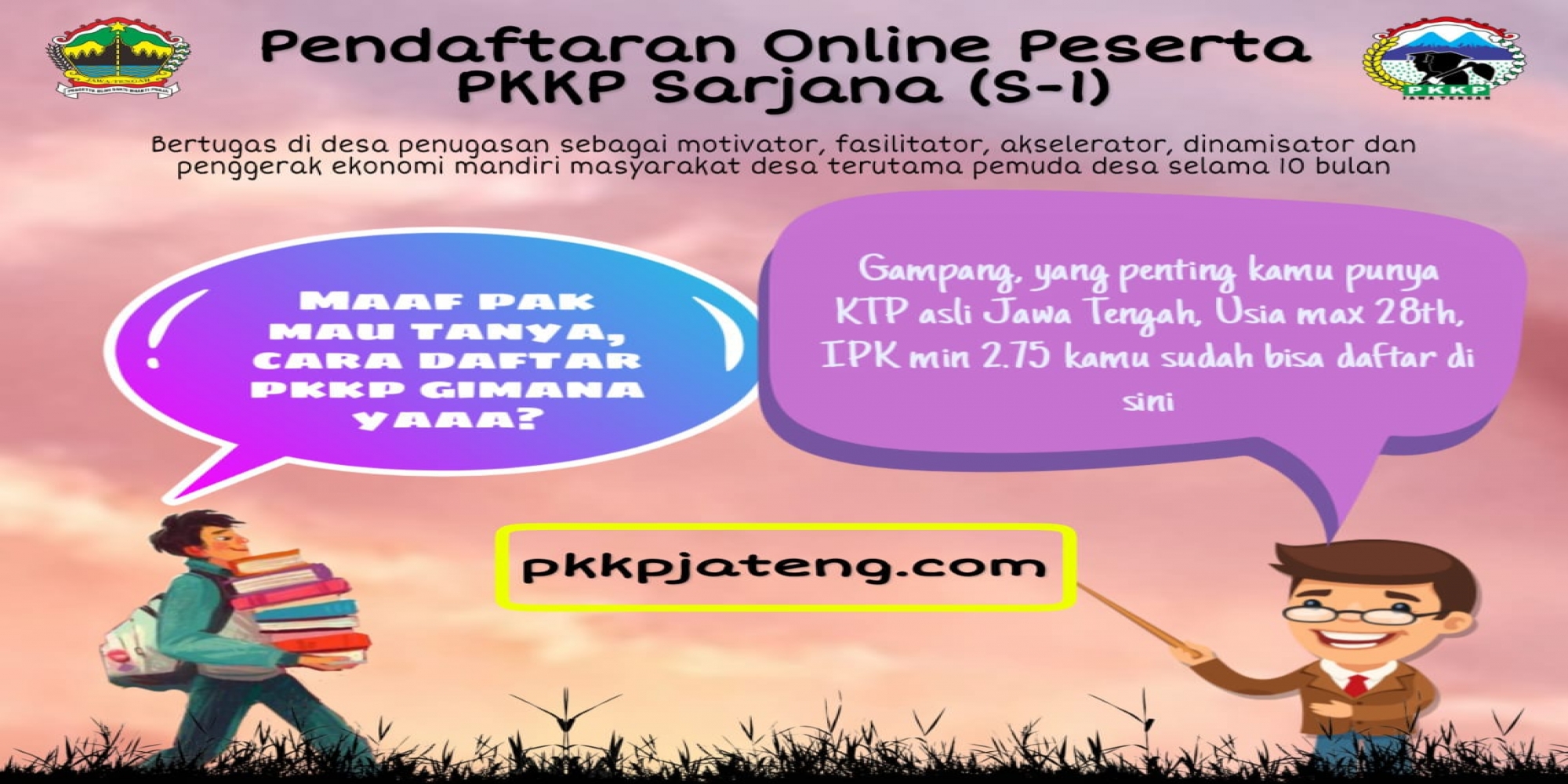Pengumuman Pendaftaran Penerimaan Calon Peserta Program PKKP Provinsi Jawa Tengah Tahun 2020